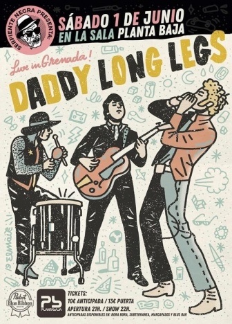 DADDY LONG LEGS band flyer. Ponyboy magazine.