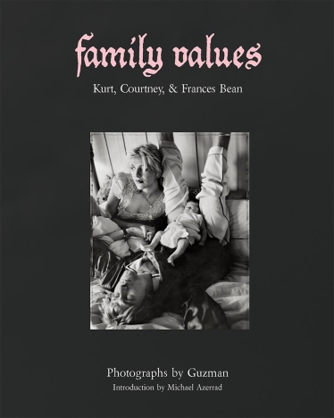 From Family Values, Photographs by Guzman with an Introduction by Michael Azerrad, published by powerHouse Books. Cover.